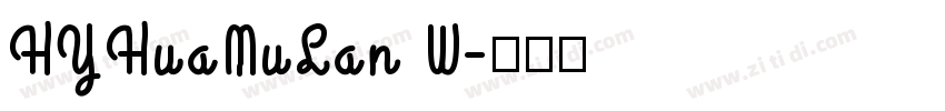 HYHuaMuLan W字体转换